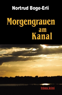 Morgengrauen am Kanal