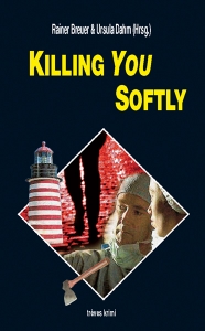 Killing you softly