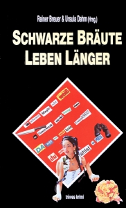 Schwarze Bräute leben länger