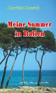 Meine Sommer in Italien