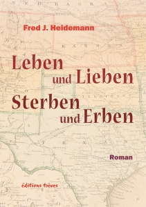 Leben und Lieben, Sterben und Erben