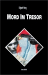 Mord im Tresor