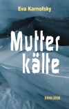 Mutterkälte