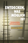 Entdecken, was möglich ist
