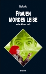 Frauen morden leise