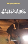 Kaltes Auge